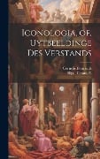 Iconologia, of, Uytbeeldinge des verstands - Cesare Ripa, Cornelis Danckerts