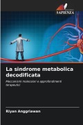 Cover-Bild zum Titel 'La sindrome metabolica decodificata' von 'Riyan Anggriawan'