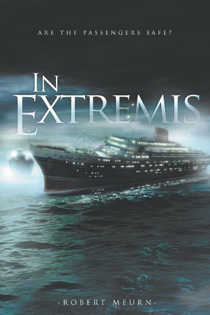 In Extremis - Robert Meurn