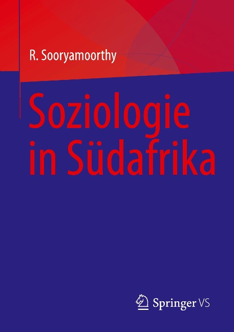 Soziologie in Südafrika - R. Sooryamoorthy