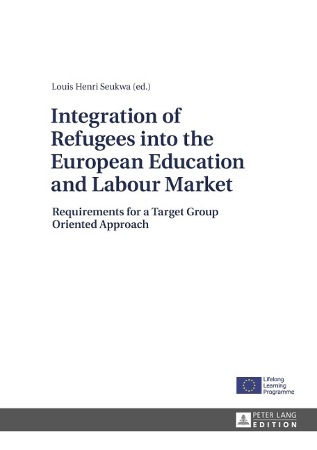 Integration of Refugees into the European Education and Labour Market - 