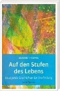 Auf den Stufen des Lebens - Elisabeth Lukas