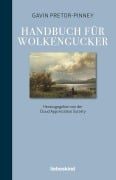 Cover-Bild zum Titel 'Handbuch für Wolkengucker' von 'Gavin Pretor-Pinney'