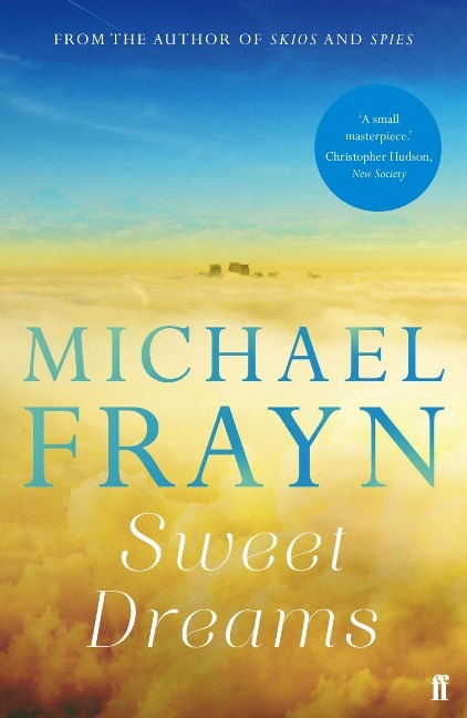 Sweet Dreams - Michael Frayn