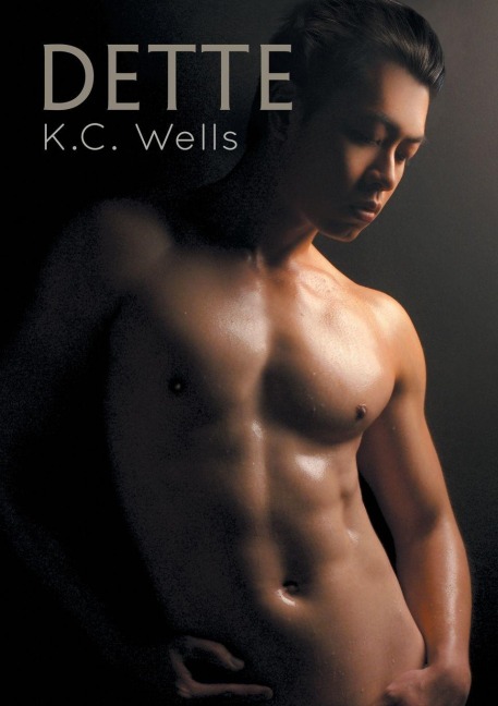 Dette - K. Wells