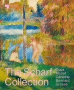 Cover-Bild zum Titel 'The Scharf Collection. Goya - Monet - Cézanne - Bonnard - Grosse' von 'Susan Bischoff, Daniel Zamani, Dieter Scholz, Kathrin DuBois, Josephine Klinger'