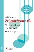 Zukunftsmusik - 