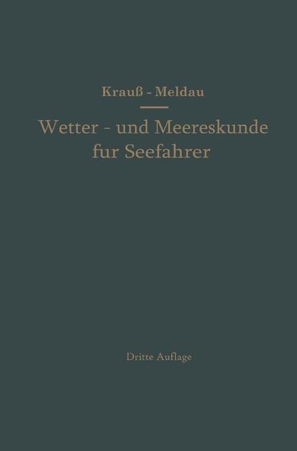Wetter- und Meereskunde für Seefahrer - Joseph Krauß, Heinrich Meldau
