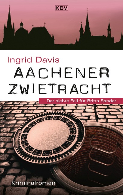 Aachener Zwietracht - Ingrid Davis