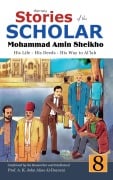 Cover-Bild zum Titel 'Stories of the Scholar Mohammad Amin Sheikho - Part Eight' von 'Mohammad Amin Sheikho, A. K. John Alias Al-Dayrani'