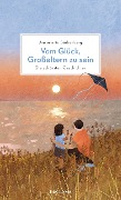 Cover-Bild zum Titel 'Vom Glück, Großeltern zu sein' von 'Annemarie Stoltenberg'