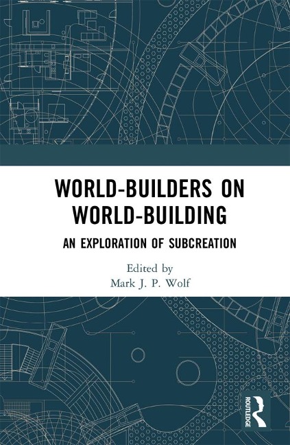 World-Builders on World-Building - 