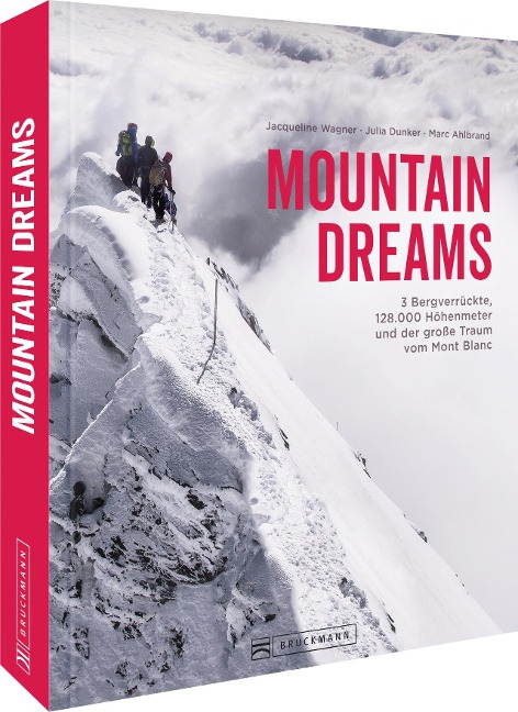 Mountain Dreams - Jacqueline Wagner, Julia Dunker, Marc Ahlbrand
