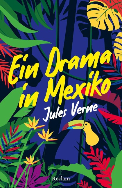 Ein Drama in Mexiko. Erzählung - Jules Verne