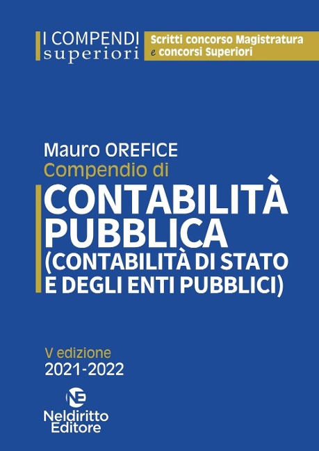 Compendio di contabilità pubblica (contabilità di Stato e degli enti pubblici) - Mauro Orefice