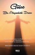 Cover-Bild zum Titel 'Gülce' von 'Ibrahim Sezai Davutoglu'