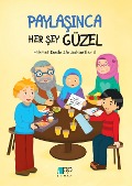 Cover-Bild zum Titel 'Paylasinca Her Sey Güzel' von 'Esin Akdeniz Tüccar'