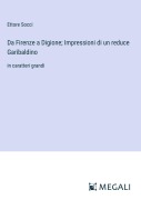 Cover-Bild zum Titel 'Da Firenze a Digione; Impressioni di un reduce Garibaldino' von 'Ettore Socci'