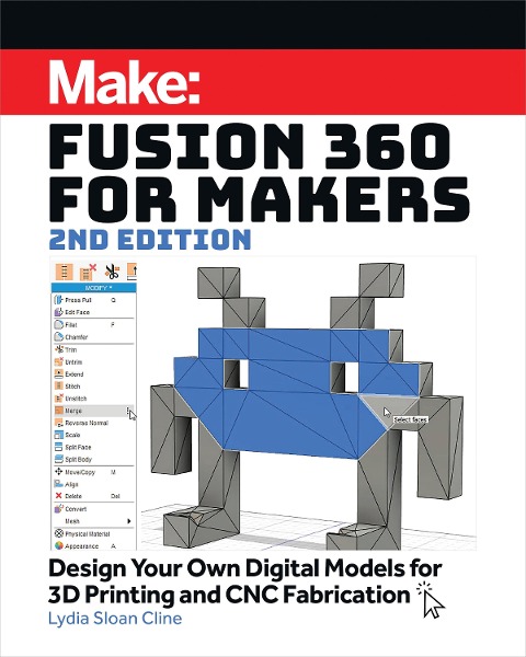 Fusion 360 for Makers - Lydia Sloan Cline