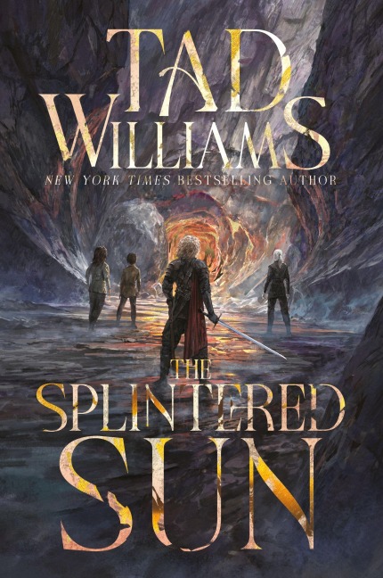 The Splintered Sun - Tad Williams