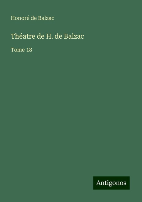 Théatre de H. de Balzac - Honoré de Balzac