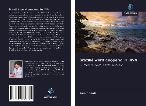 Brazilië werd geopend in 1494 - Ramiz Daniz