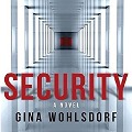 Cover-Bild zum Titel 'Security Lib/E' von 'Gina Wohlsdorf'