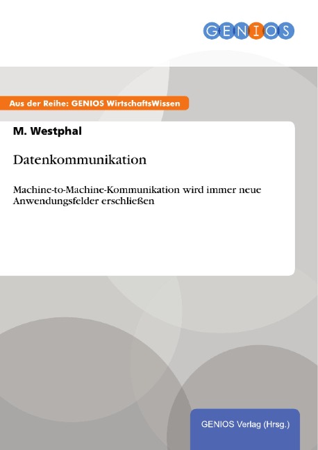 Datenkommunikation - M. Westphal