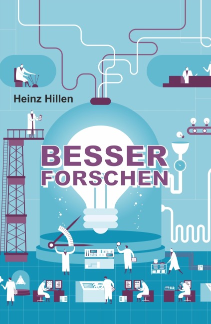 Besser Forschen - Heinz Hillen