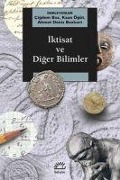 Cover-Bild zum Titel 'Iktisat ve Diger Bilimler' von 'Cigdem Boz, Kaan Ögüt, Ahmet Deniz Bozkurt'