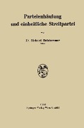 Parteienhäufung und einheitliche Streitpartei - Richard Holzhammer