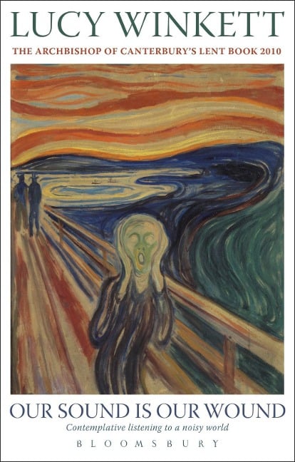 Our Sound is Our Wound - Lucy Winkett