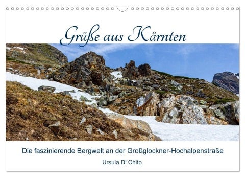 Grüße aus Kärnten (Wandkalender 2024 DIN A3 quer), CALVENDO Monatskalender - Ursula Di Chito