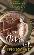 Cover-Bild zum Titel 'Futhark. Third att' von 'Kira Izmailova'