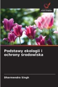 Cover-Bild zum Titel 'Podstawy ekologii i ochrony ¿rodowiska' von 'Dharmendra Singh'