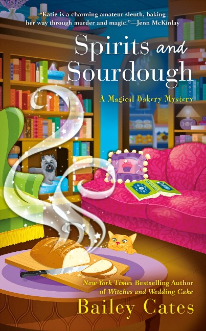 Spirits and Sourdough - Bailey Cates