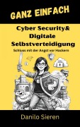 Cover-Bild zum Titel 'Cyber Security & Digitale Selbstverteidigung' von 'Danilo Sieren'