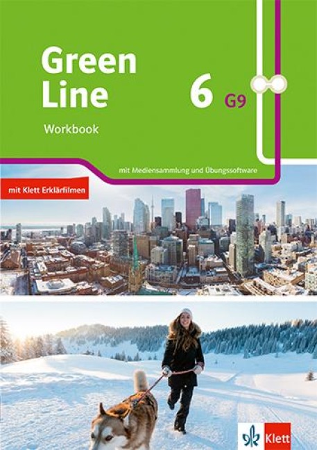 Green Line 6 G9. Workbook mit Mediensammlung und Übungssoftware Klasse 10 - 