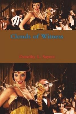 Clouds of Witness - Dorothy L. Sayers