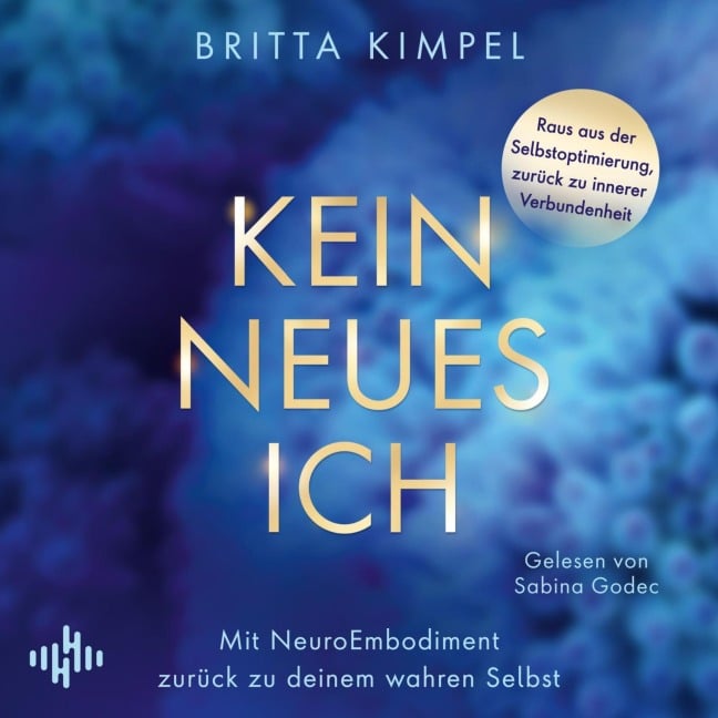Kein neues Ich - Britta Kimpel