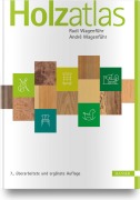 Cover-Bild zum Titel 'Holzatlas' von 'Rudi Wagenführ, André Wagenführ'