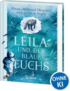 Cover-Bild zum Titel 'Leila und der blaue Fuchs' von 'Kiran Millwood Hargrave'