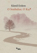 Cover-Bild zum Titel 'O Sonbahar, O Kis' von 'Kamil Erdem'