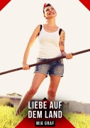 Cover-Bild zum Titel 'Liebe auf dem Land' von 'Mia Graf'