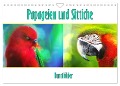 Papageien und Sittiche - Kunstbilder (Wandkalender 2024 DIN A4 quer), CALVENDO Monatskalender - Liselotte Brunner-Klaus