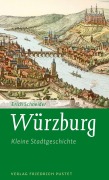 Cover-Bild zum Titel 'Würzburg' von 'Erich Schneider'