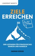 Cover-Bild zum Titel 'Ziele erreichen mit Strategie' von 'Dagmar Gerigk'