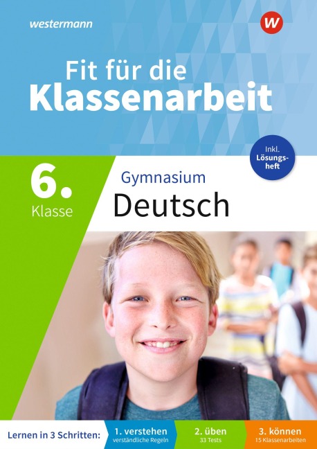 Fit für die Klassenarbeit - Gymnasium. Deutsch 6 - 