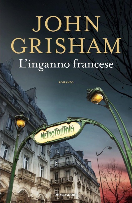 L' inganno francese - John Grisham