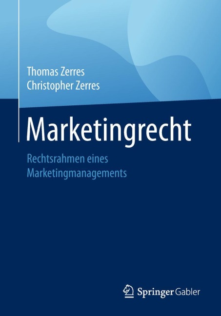 Marketingrecht - Christopher Zerres, Thomas Zerres